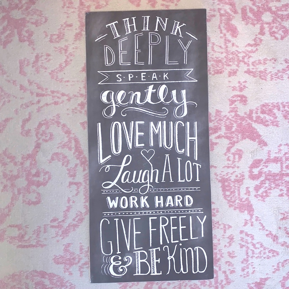 Love Much, Inspirational Chalk Sign